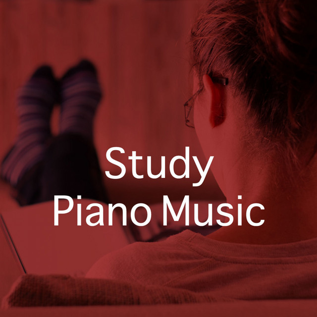 Study Piano Music - Album by Study Work | Spotify