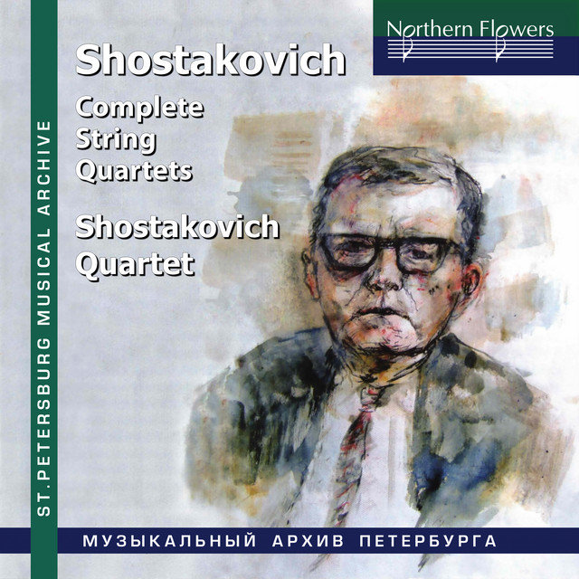 Shostakovich: Complete String Quartets (2026 Remastered Edition)