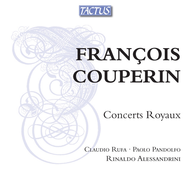 Couperin: Concerts royaux