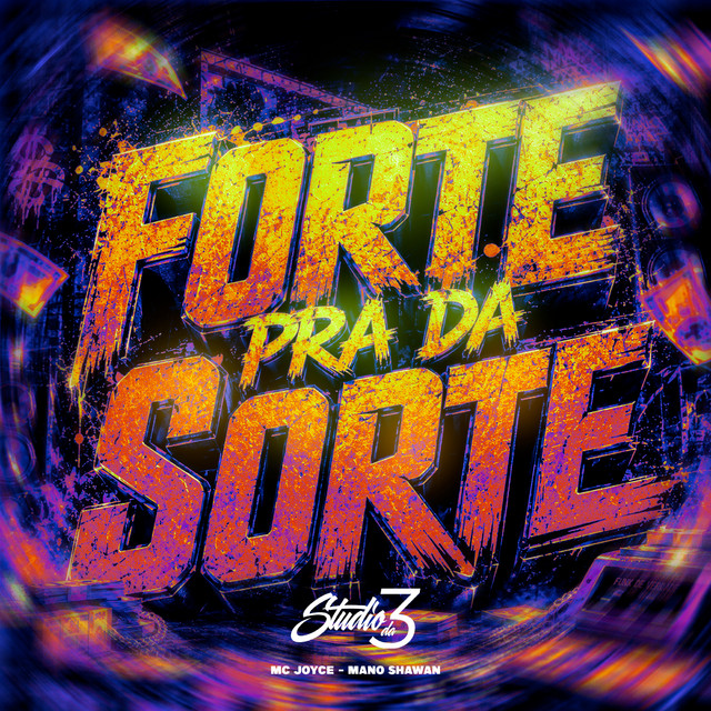 Forte pra da Sorte