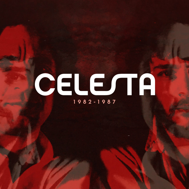 Celesta 1982 - 1987 (Versión Remasterizada 2023)