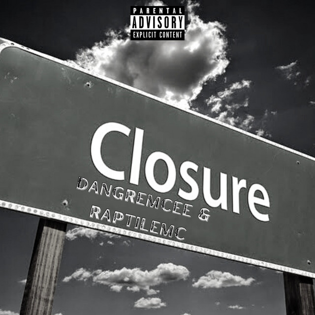 Closure - Album by RaptileMC | Spotify