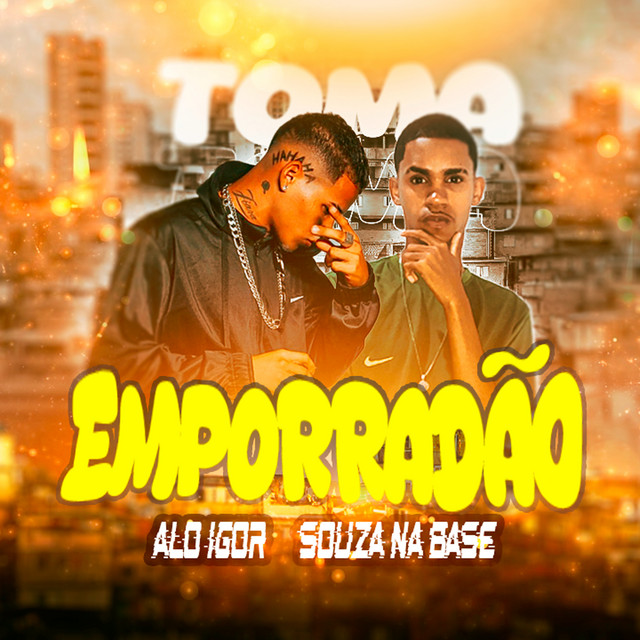Toma Toma Emporradão! - Brega Funk