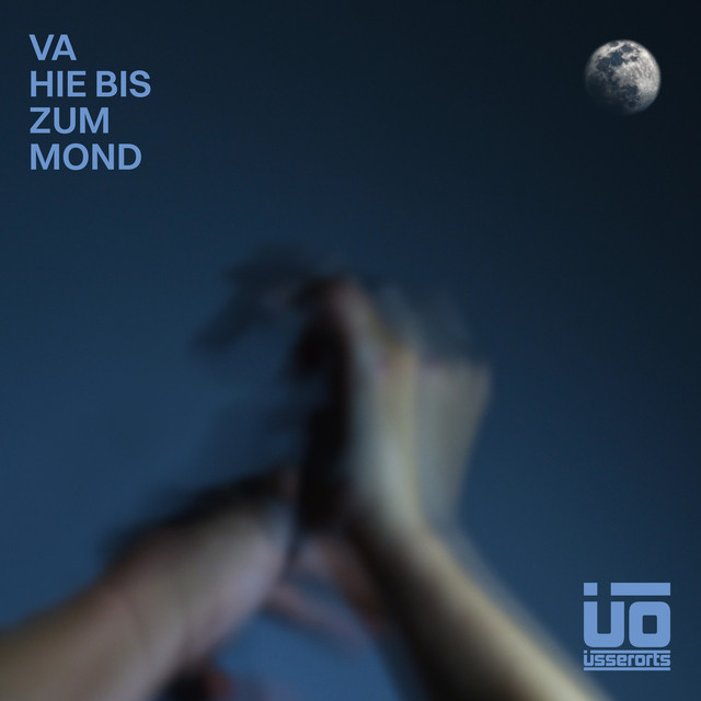 Album artwork for Va Hie Bis Zum Mond by üsserorts