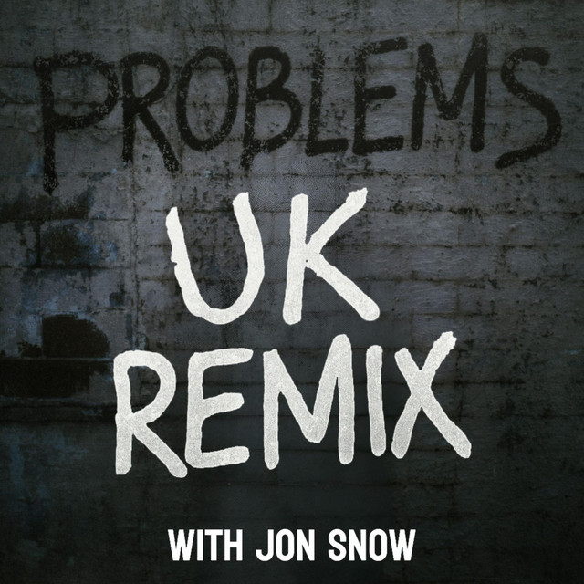 Problems - UK Remix