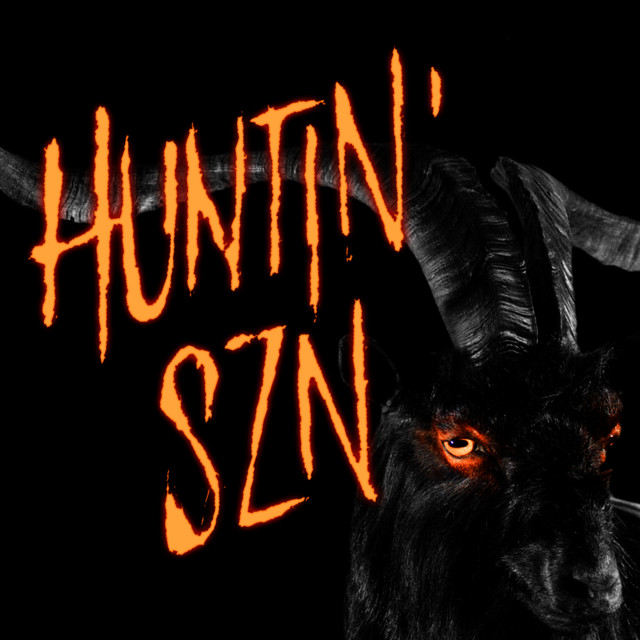 HUNTIN' SZN - EP by Kick | Spotify