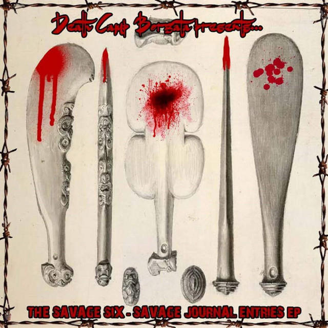 Death Camp Borgata Presents... Savage Journal Entries (The Savage Six) cover
