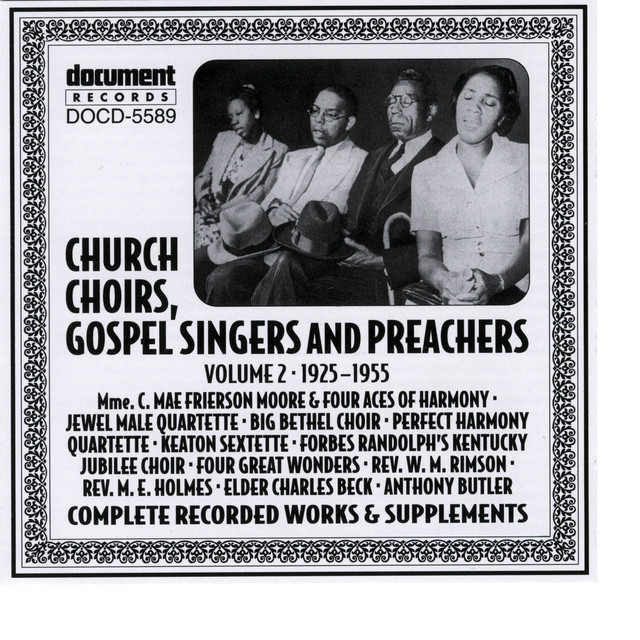 Church Choirs, Gospel Singers And Preachers Vol. 2 (1925-1955)