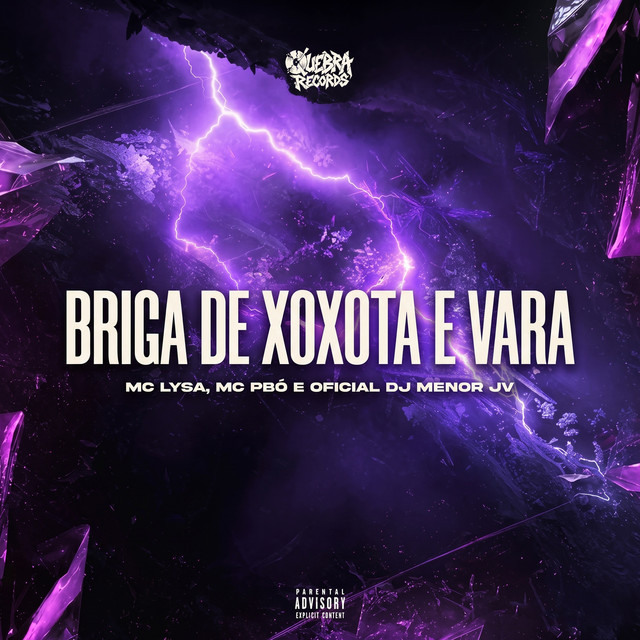 Briga De Xoxota e Vara
