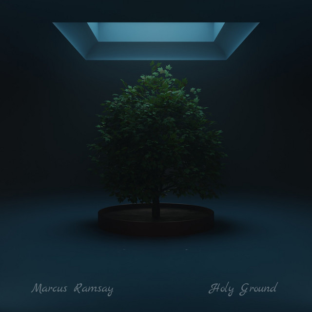 Holy Ground - Single by Marcus Ramsay | Spotify