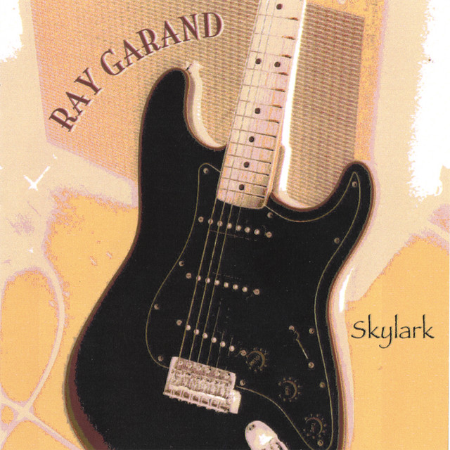Skylark - Album by Ray Garand | Spotify