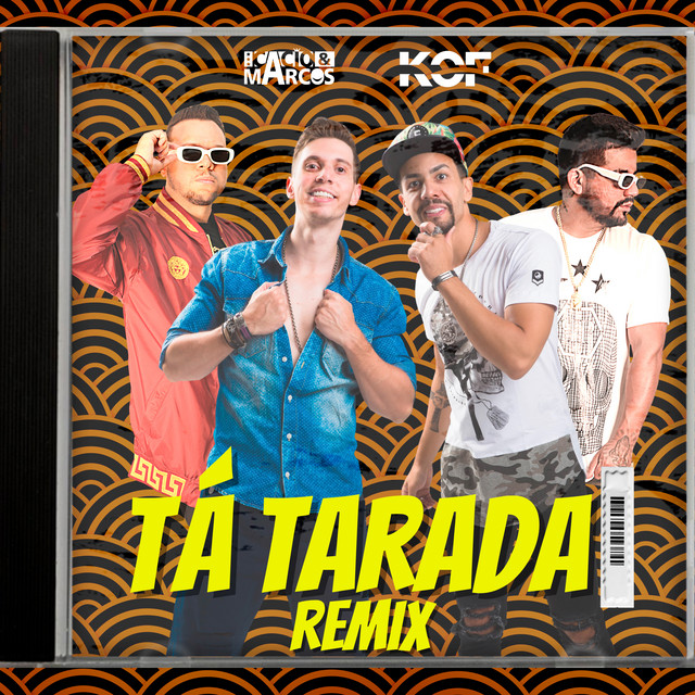 Tá Tarada - Oficial Remix