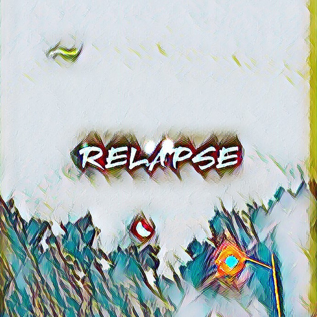 relapse - Single by Slayed | Spotify