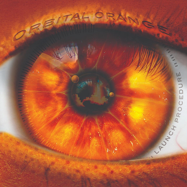 Launch Procedure (Live) - Album by Orbital Orange | Spotify