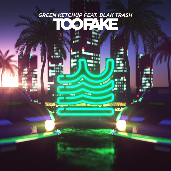 Too Fake (feat. Blak Trash) - Extended Mix album art