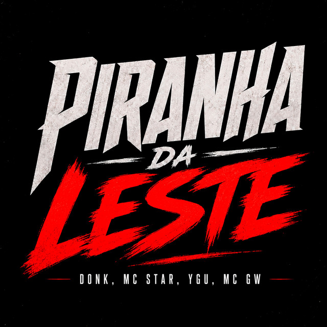 Piranha Da Leste