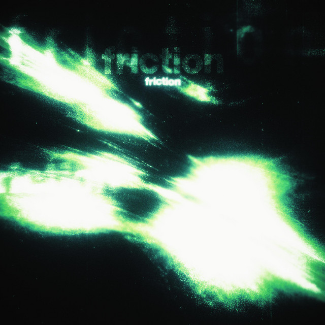 Friction
