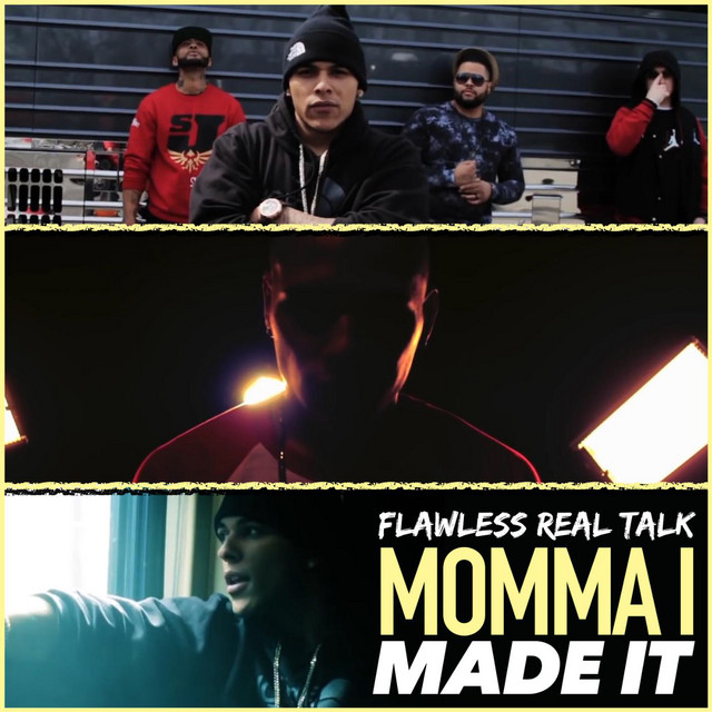 Momma I Made It - Single by Flawless Real Talk | Spotify