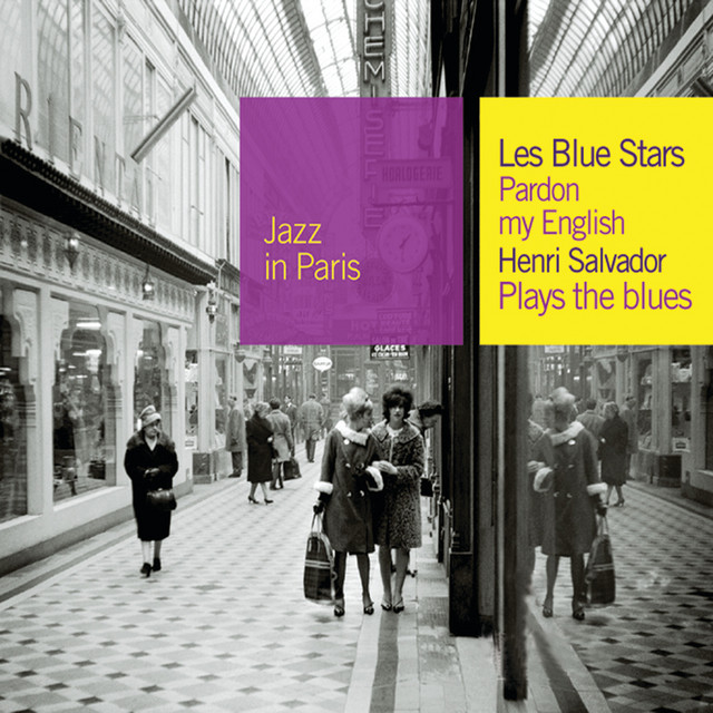 Pardon My English / Plays The Blues — Les Blue Stars, Henri Salvador