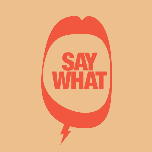Say What album image