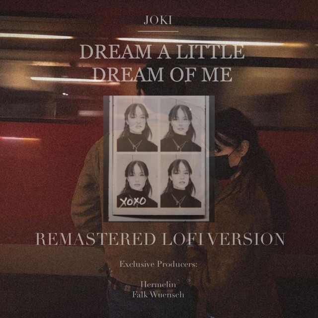 Dream A Little Dream Of Me (REMASTERED Lofi Version) cover art