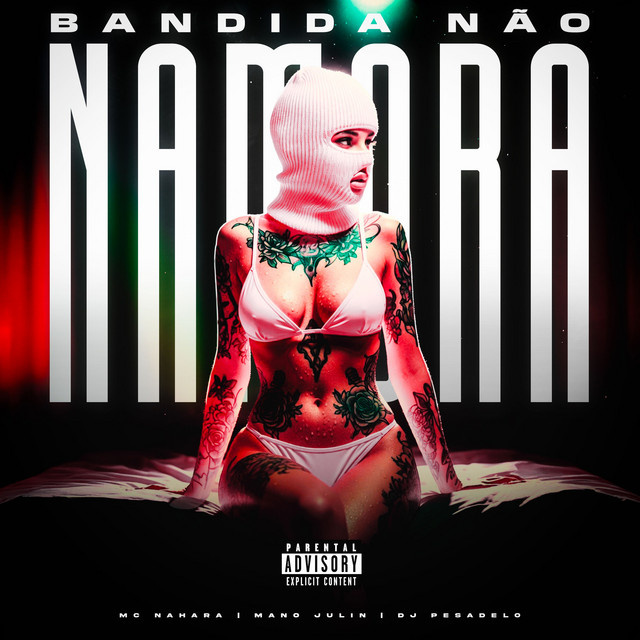 Bandida Não Namora