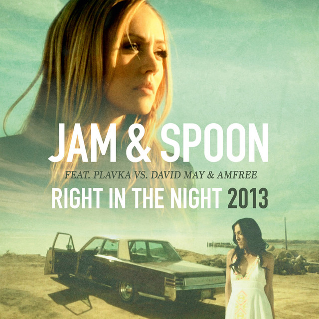 Right in the Night (feat. Plavka vs. David May & Amfree) - Classic Mix 2k13