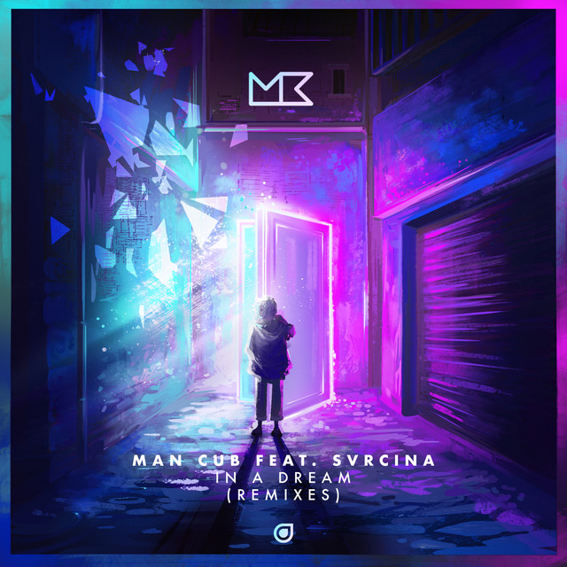 In A Dream Remixes Single By Man Cub Spotify