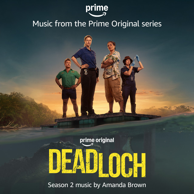 Deadloch Season 2 (Music from the Prime Original Series)