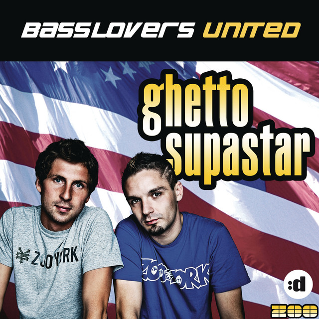 Ghetto Supastar - Single by Basslovers United | Spotify