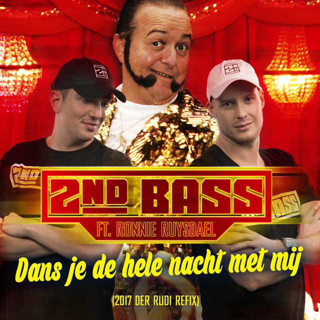 Dans Je De Hele Nacht Met Mij (2017 Der Rudi Refix)
