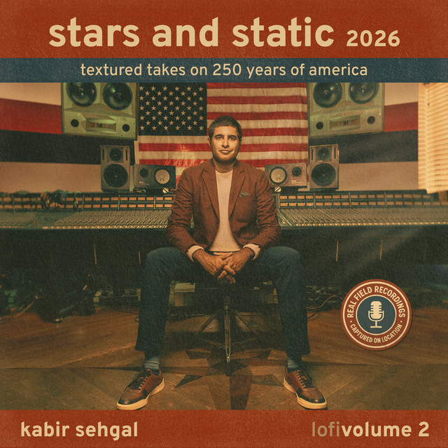 stars and static 2026: textured takes on 250 years of america, lofi vol. 2