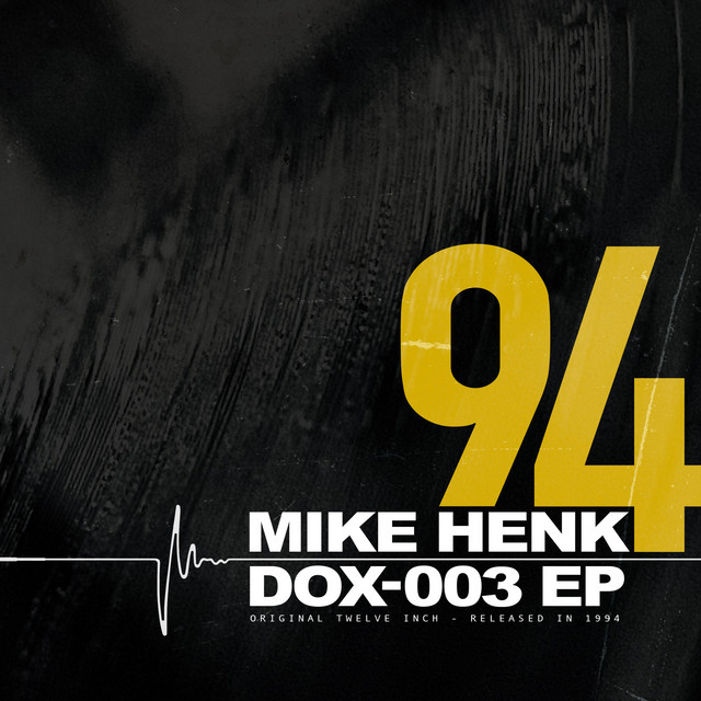 MIKE HENK (DOX-003-EP) cover