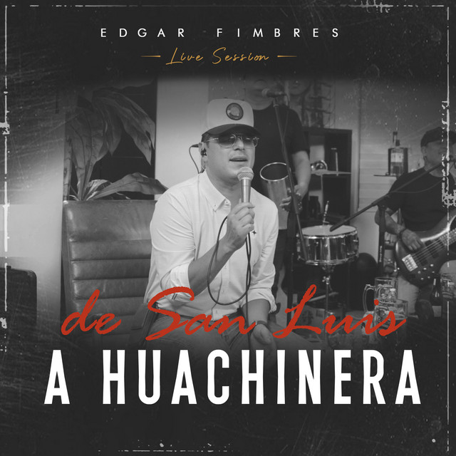 De San Luis a Huachinera (Live Session) album image