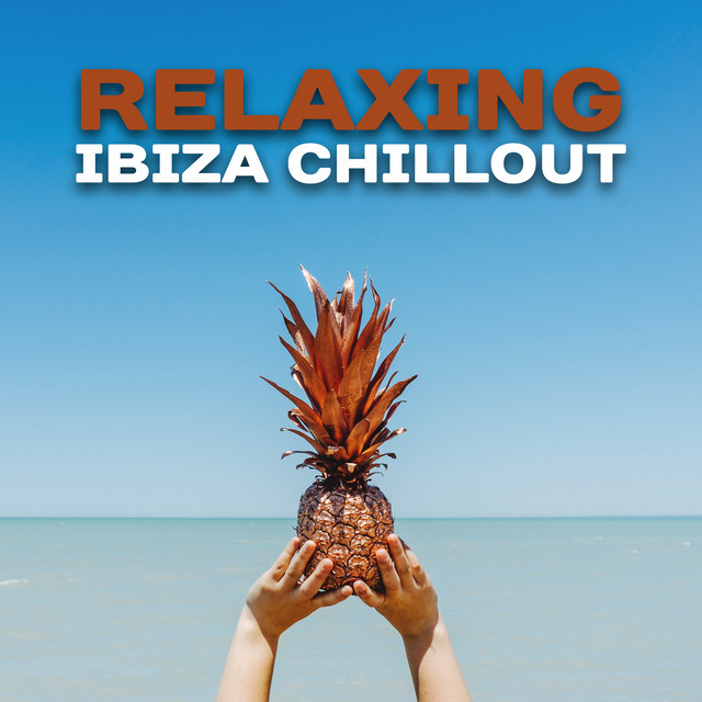 Relaxing Ibiza Chillout cover art