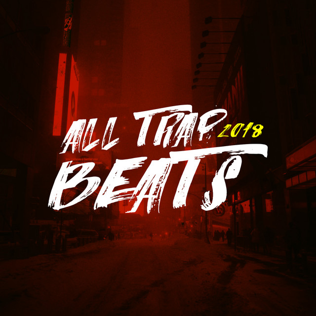 All Trap Beats 2018 cover art