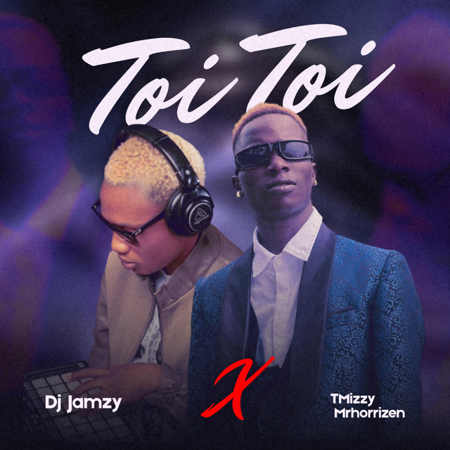 Toi Toi - Single by Dj Jamzy | Spotify