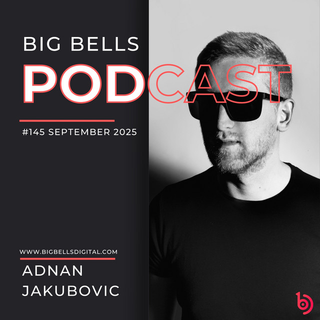 Big Bells 145 [September 2025] (DJ Mix)