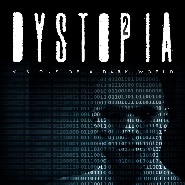 Dystopia 2 - Visions of a Dark World cover art