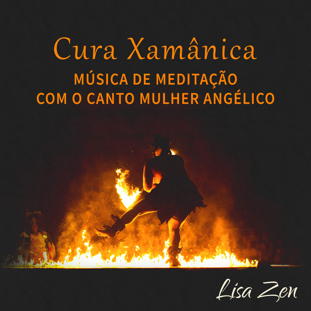 Cura Xamânica - Música de Meditação com o Canto Mulher Angélico, Momento de Paz cover art
