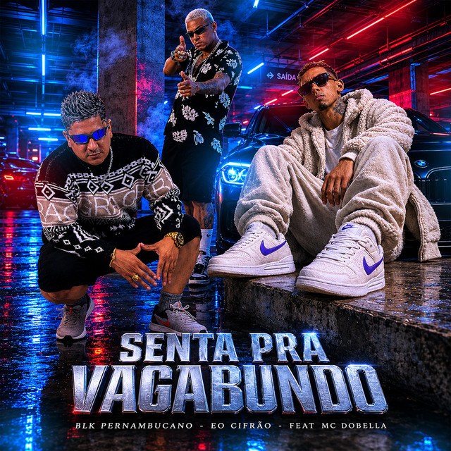 Senta pra vagabundo