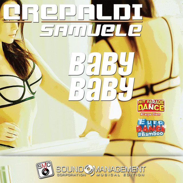 Baby Baby - Euro Dance #Bamboo
