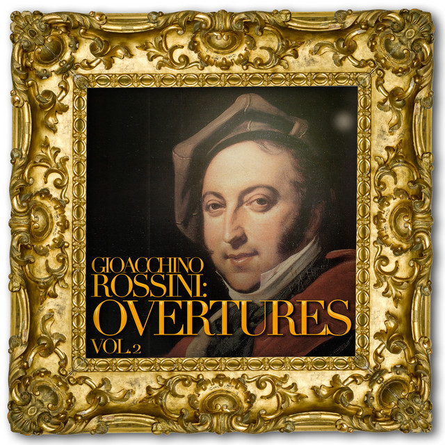Gioacchino Rossini: Overtures, Vol. 2 cover art