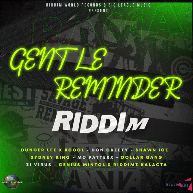 Gentle Reminder Riddim - Compilation by Various Artists | Spotify