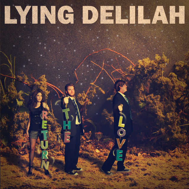 Lying Delilah Photo