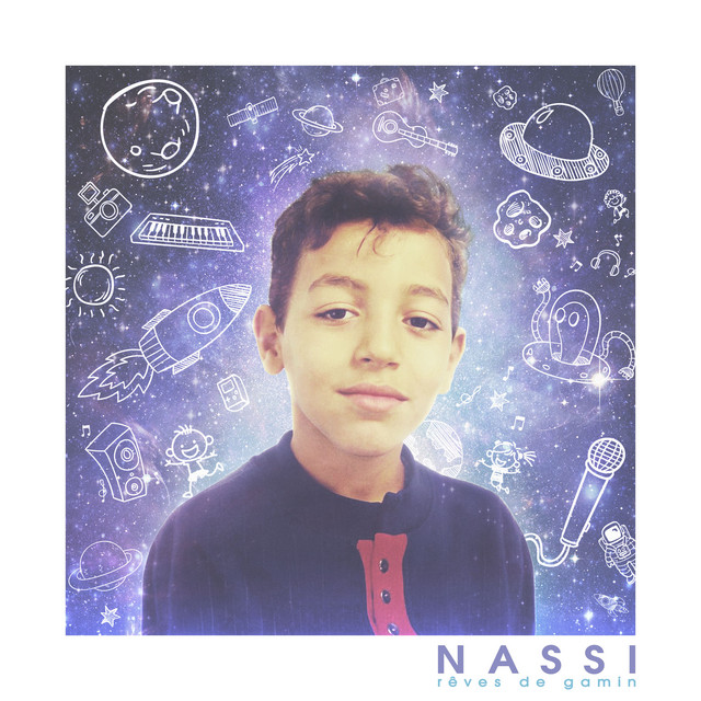 Rêves de gamin - Single by Nassi | Spotify