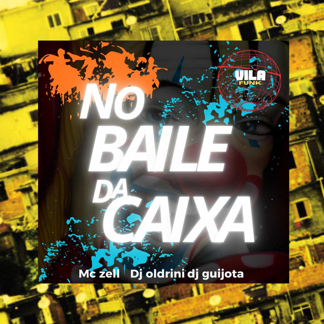 NO BAILE DA CAIXA