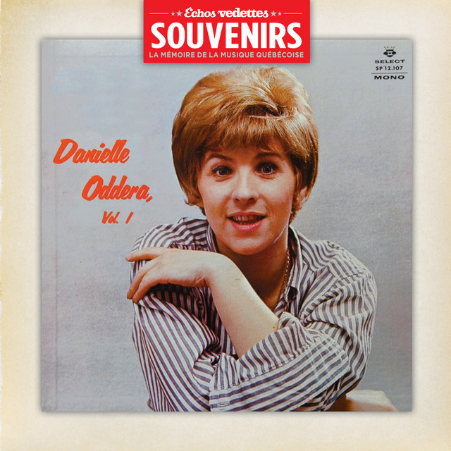 Échos Vedettes Souvenirs : Danielle Oddera, Vol. 1 cover art