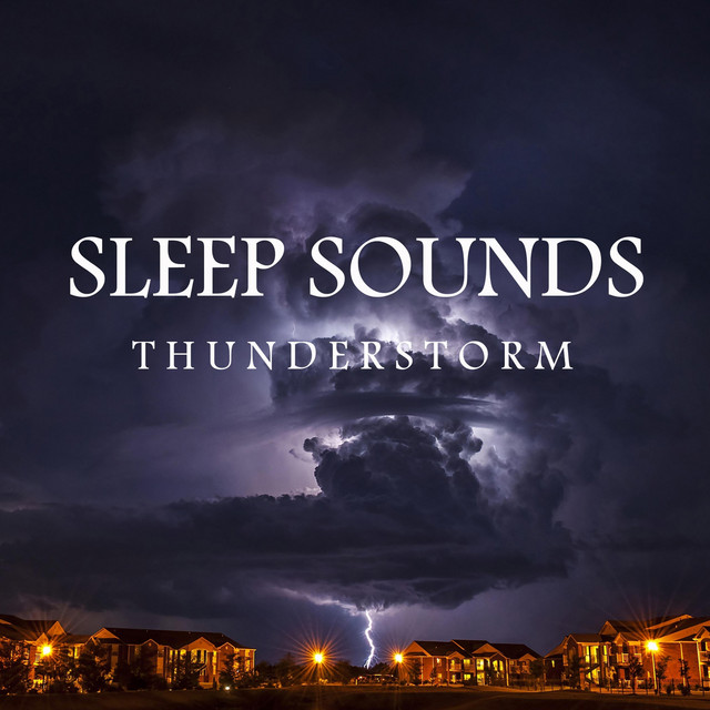 Sleep Sounds: Thunderstorm cover art