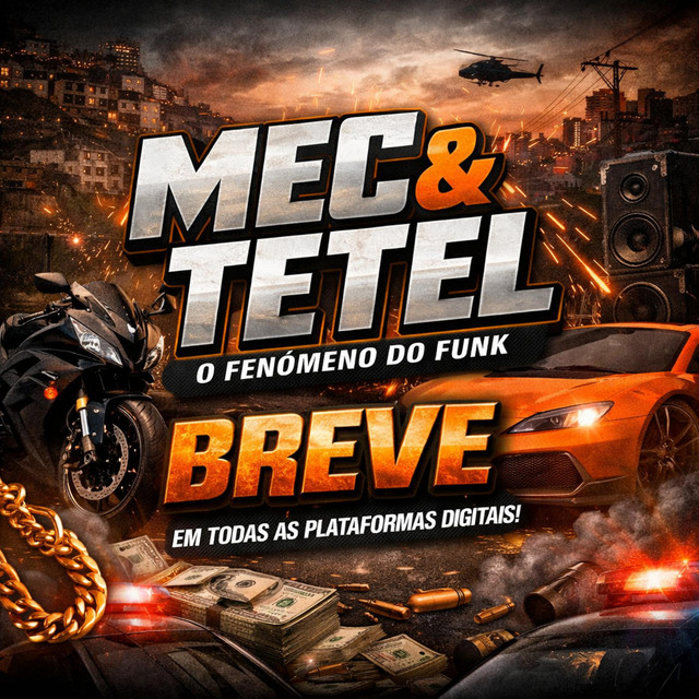 É MEC E TETEL (DJS BIGODE & BOMBOM)